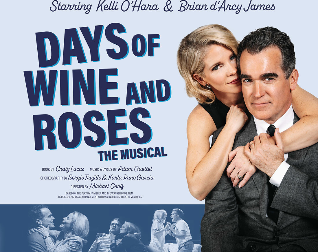 DAYS OF WINE AND ROSES to play limited Broadway engagement beginning in January